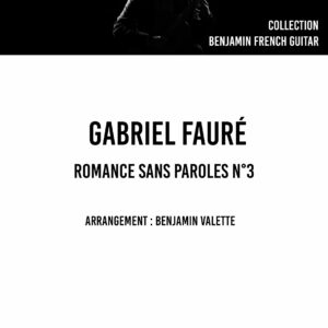 Gabriel Fauré - Romance sans Paroles n°3